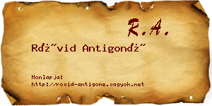 Rövid Antigoné névjegykártya
